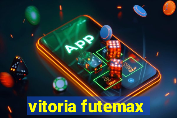 vitoria futemax